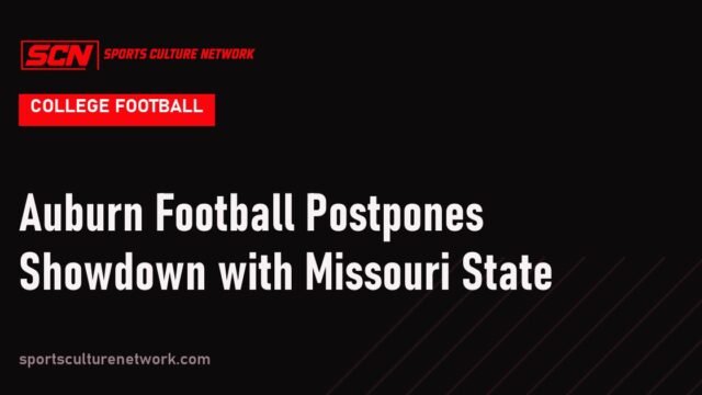 Auburn Football Postpones Showdown with Missouri State