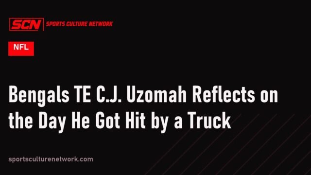 Bengals TE C.J. Uzomah Reflects on the Day He Got Hit by a Truck