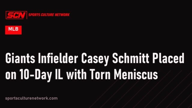 Giants Infielder Casey Schmitt Placed on 10-Day IL with Torn Meniscus