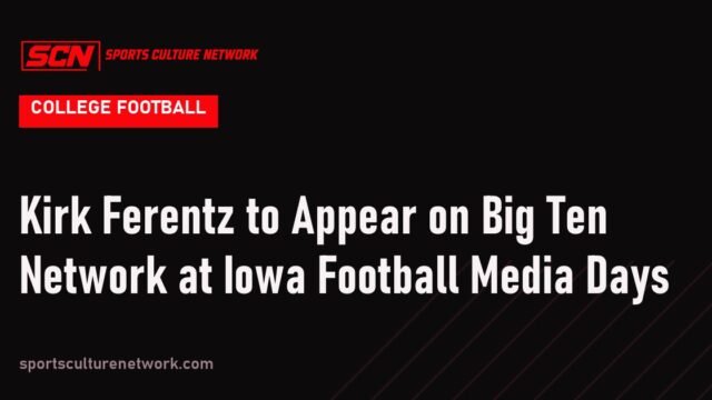 Kirk Ferentz to Appear on Big Ten Network at Iowa Football Media Days