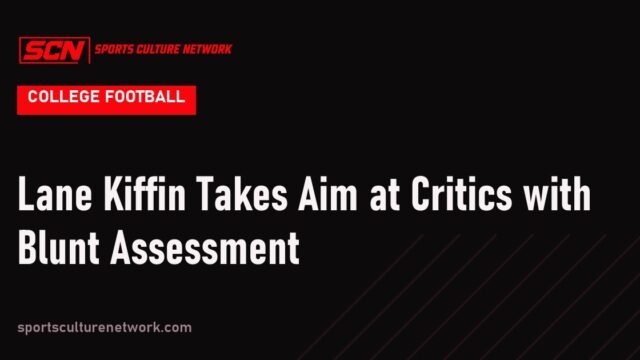 Lane Kiffin Takes Aim at Critics with Blunt Assessment