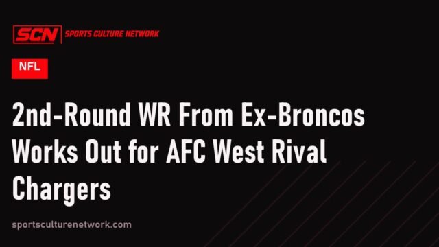 2nd-Round WR From Ex-Broncos Works Out for AFC West Rival Chargers