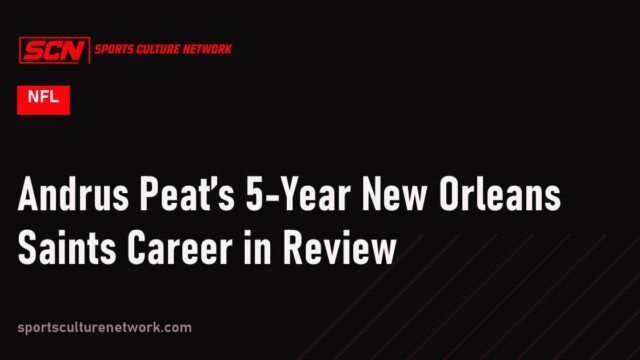 Andrus Peat’s 5-Year New Orleans Saints Career in Review