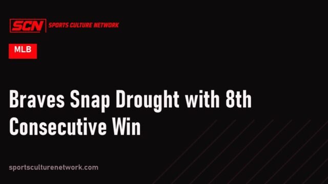 Braves Snap Drought with 8th Consecutive Win