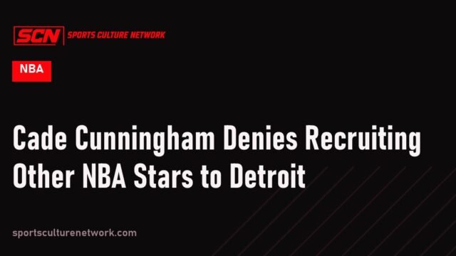 Cade Cunningham Denies Recruiting Other NBA Stars to Detroit