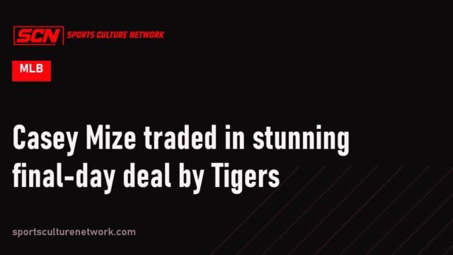 Casey Mize traded in stunning final-day deal by Tigers