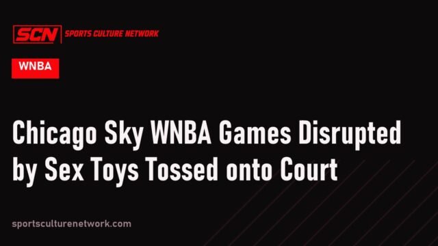 Chicago Sky WNBA Games Disrupted by Sex Toys Tossed onto Court