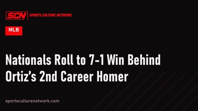 Nationals Roll to 7-1 Win Behind Ortiz’s 2nd Career Homer
