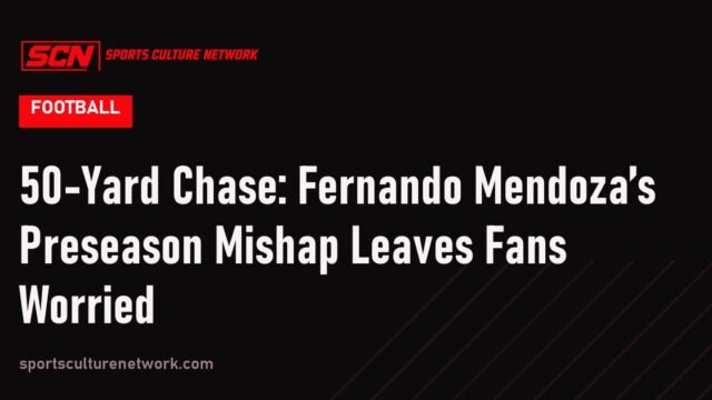 50-Yard Chase: Fernando Mendoza’s Preseason Mishap Leaves Fans Worried
