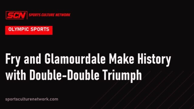 Fry and Glamourdale Make History with Double-Double Triumph