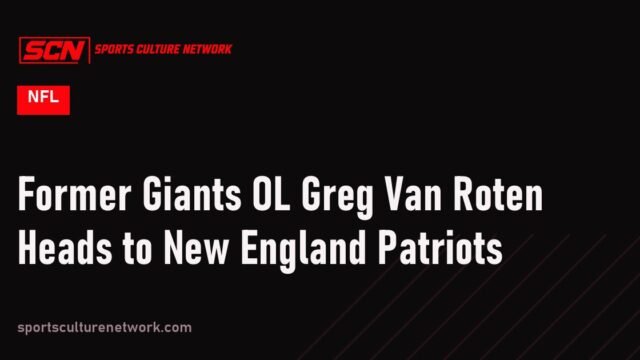 Former Giants OL Greg Van Roten Heads to New England Patriots