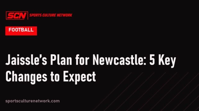 Jaissle’s Plan for Newcastle: 5 Key Changes to Expect