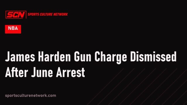 James Harden Gun Charge Dismissed After June Arrest