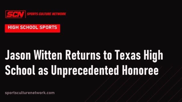 Jason Witten Returns to Texas High School as Unprecedented Honoree