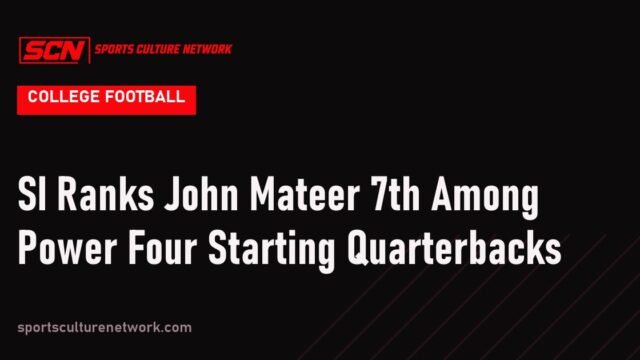 SI Ranks John Mateer 7th Among Power Four Starting Quarterbacks