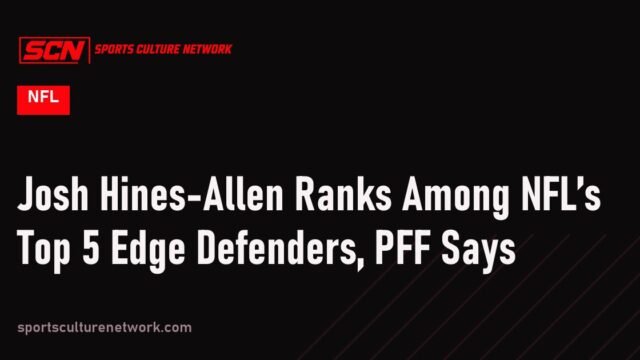 Josh Hines-Allen Ranks Among NFL’s Top 5 Edge Defenders, PFF Says