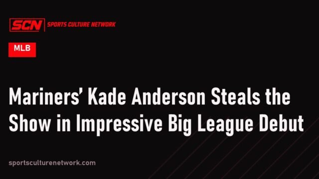 Mariners’ Kade Anderson Steals the Show in Impressive Big League Debut