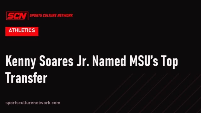 Kenny Soares Jr. Named MSU’s Top Transfer