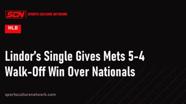 Lindor’s Single Gives Mets 5-4 Walk-Off Win Over Nationals