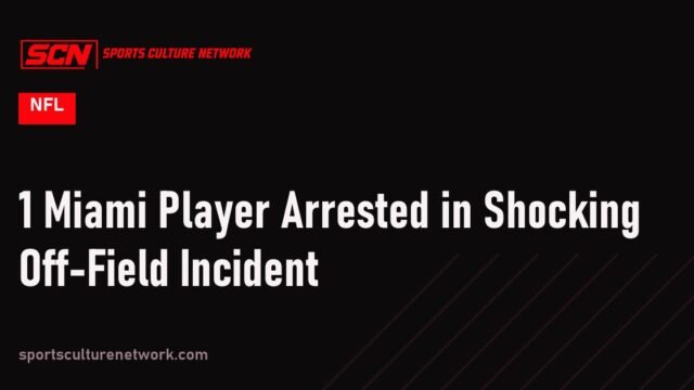 1 Miami Player Arrested in Shocking Off-Field Incident