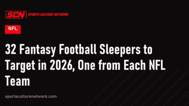 32 Fantasy Football Sleepers to Target in 2026, One from Each NFL Team