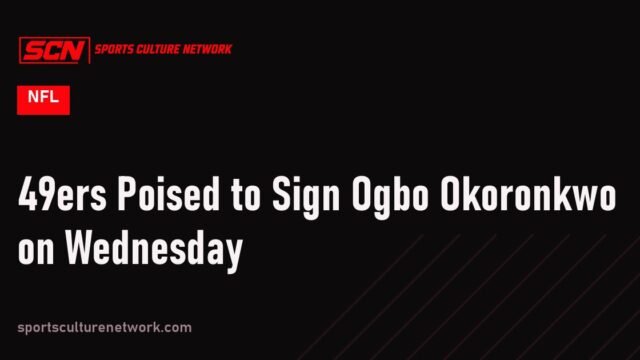 49ers Poised to Sign Ogbo Okoronkwo on Wednesday