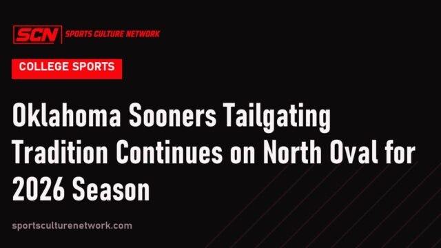 Oklahoma Sooners Tailgating Tradition Continues on North Oval for 2026 Season