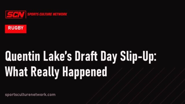 Quentin Lake’s Draft Day Slip-Up: What Really Happened