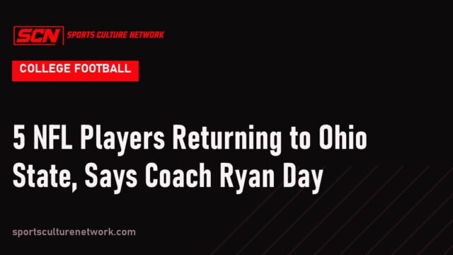 5 NFL Players Returning to Ohio State, Says Coach Ryan Day