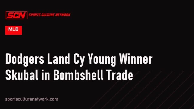 Dodgers Land Cy Young Winner Skubal in Bombshell Trade