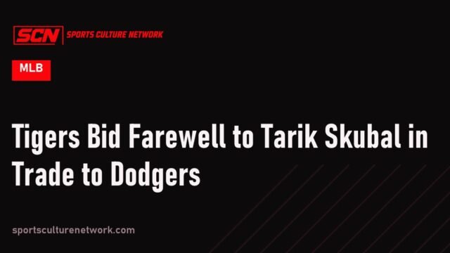 Tigers Bid Farewell to Tarik Skubal in Trade to Dodgers
