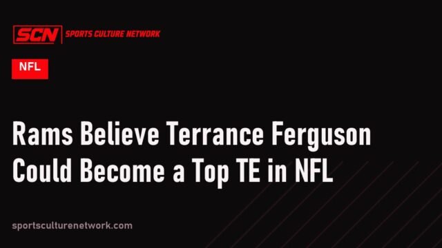 Rams Believe Terrance Ferguson Could Become a Top TE in NFL