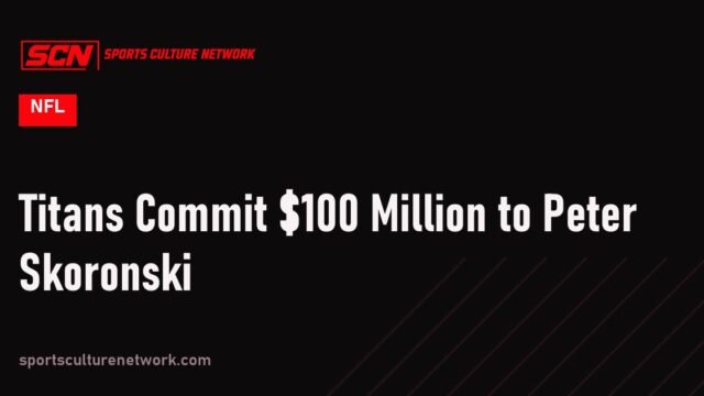 Titans Commit $100 Million to Peter Skoronski