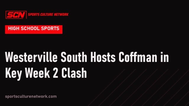 Westerville South Hosts Coffman in Key Week 2 Clash