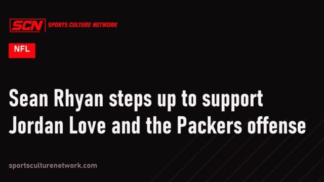 Sean Rhyan steps up to support Jordan Love and the Packers offense